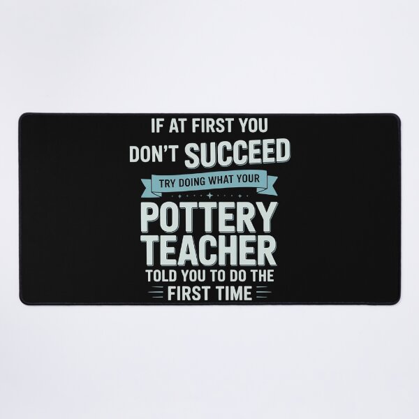 Item preview, Fun Pottery Teacher Joke - Funny Saying designed and sold by sterabamineh.