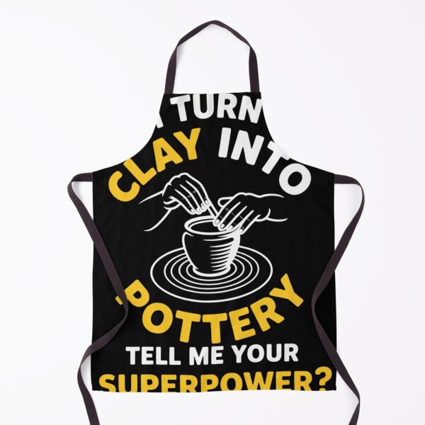 Item preview, Funny I Turn Clay Into Pottery designed and sold by tiekanamac.