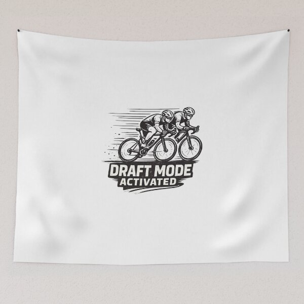 Item preview, Draft Mode Activated | Professional Road Cycling Racer Graphic designed and sold by shemodas.