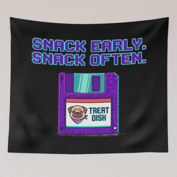 Item preview, Snack Early. Snack Often. designed and sold by Christopher Faxon.