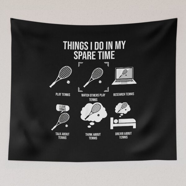 Item preview, Things I Do in My Spare Time - Funny Tennis Player designed and sold by Goleon12.