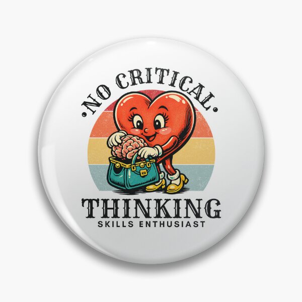 Item preview, No critical thinking skills enthusiast designed and sold by Peerless-Prime.