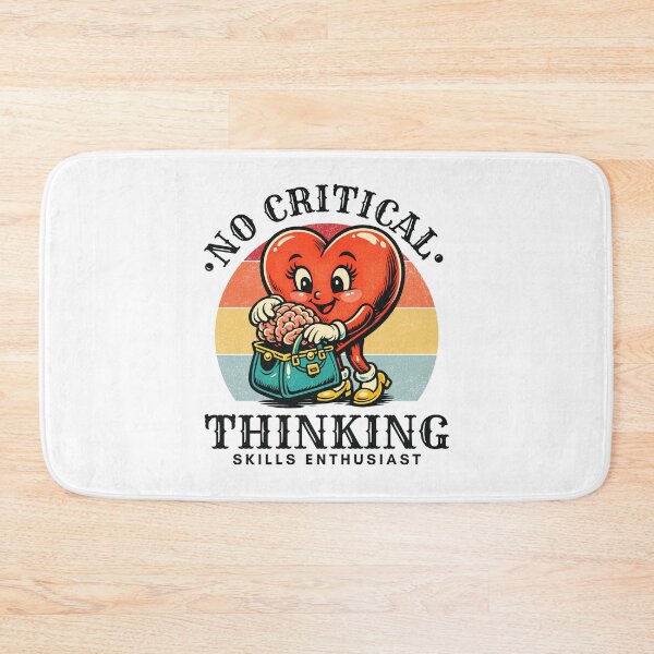 Item preview, No critical thinking skills enthusiast designed and sold by Peerless-Prime.