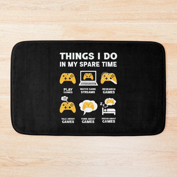 Item preview, Funny Video Games 6 Things I Do In My Spare Time Gamer designed and sold by Goleon12.