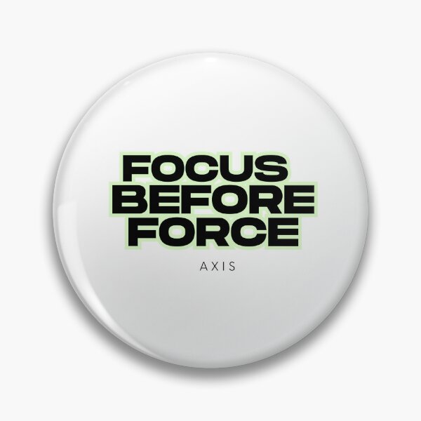 Item preview, Focus Before Force – Minimalist Discipline & Strategy Mindset Quote designed and sold by AXIS-EQUILIBRIO.
