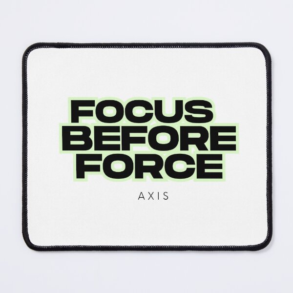 Item preview, Focus Before Force – Minimalist Discipline & Strategy Mindset Quote designed and sold by AXIS-EQUILIBRIO.