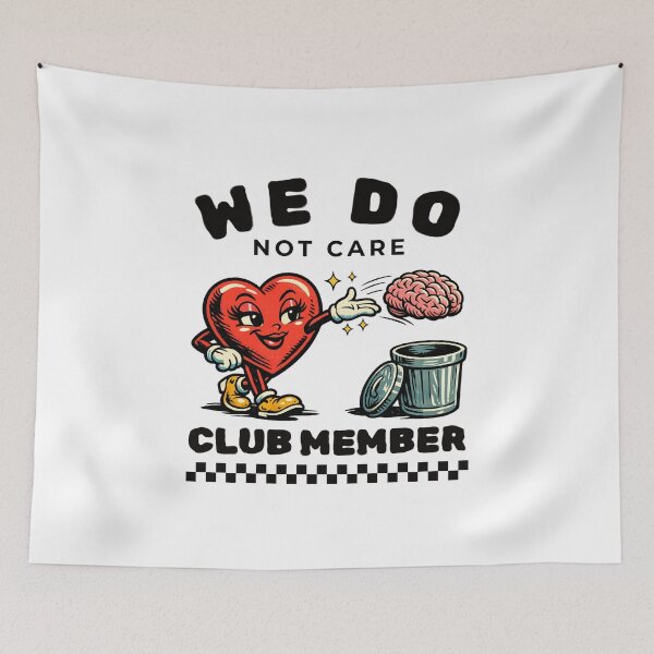 Item preview, We do not care club member designed and sold by Peerless-Prime.