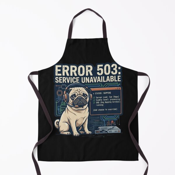 Item preview, Error 503: Service Unavailable Pug designed and sold by Christopher Faxon.