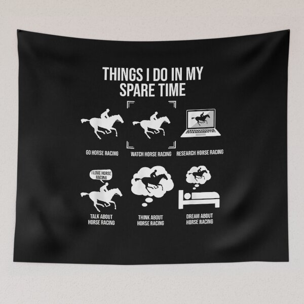 Item preview, Things I Do In My Spare Time, Funny Horse Racing Lover designed and sold by Goleon12.