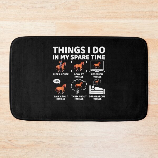 Item preview, Things I Do in My Spare Time Funny Horse Lover Equestrian designed and sold by Goleon12.