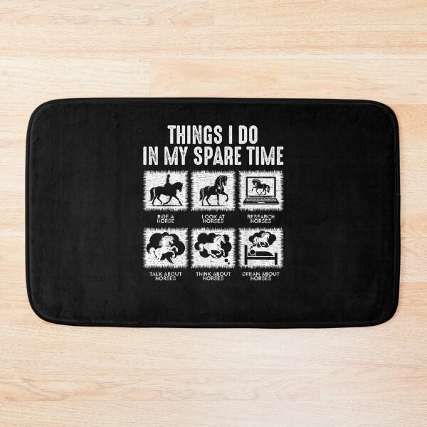 Item preview, Things I Do in My Spare Time, Funny Equestrian Horse Lover designed and sold by Goleon12.