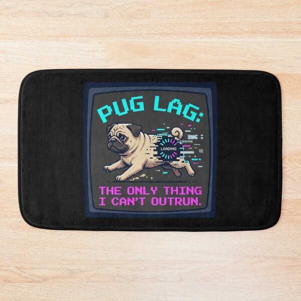 Item preview, Pug Lag: The only thing I can't outrun designed and sold by Christopher Faxon.