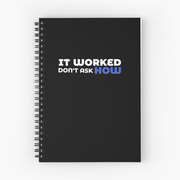Item preview, WORKING DONT ASK ME HOW designed and sold by Pekilot.