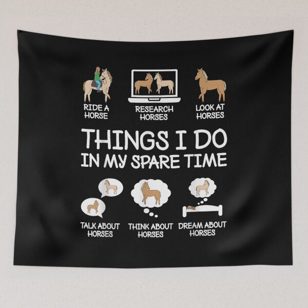 Item preview, Things I Do in My Spare Time Funny Horse Lovers Women Girls designed and sold by Goleon12.