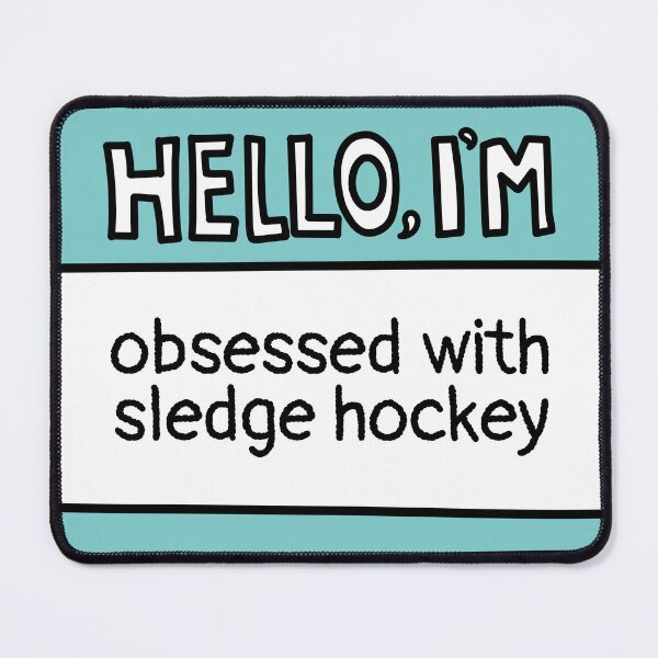 Item preview, I'm Obsessed With Sledge Hockey designed and sold by MaryAller.