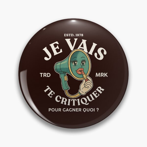 Item preview, Te critiquer designed and sold by Peerless-Prime.