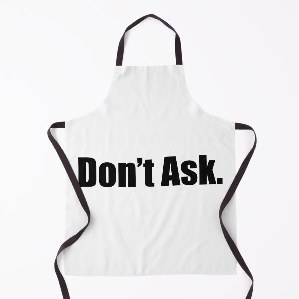 Item preview, Don't Ask designed and sold by designing01Ar3.