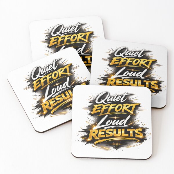 Item preview, Quiet Effort Loud Results – Bold Motivational designed and sold by ProDesigns-KM.
