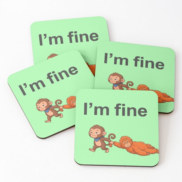 Item preview, I'm Fine - Relatable Punch Monkey Design designed and sold by WowDezign.