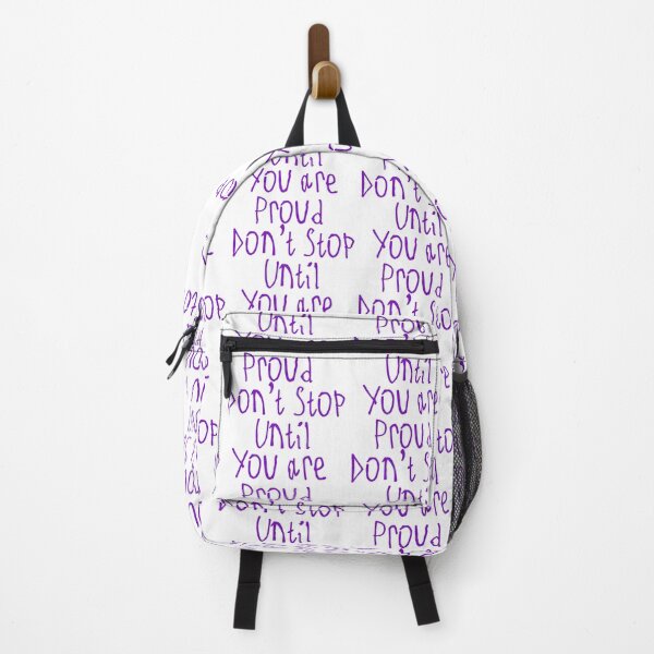 Item preview, Don't Stop Until You Are Proud designed and sold by kinpirks.