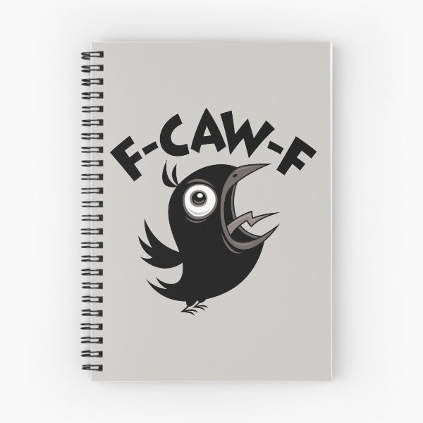 Item preview, Fed Up Foul-Mouthed Crow Screaming F-CAW-F designed and sold by fizzgig.