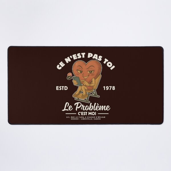 Item preview, Le problème c'est moi designed and sold by Peerless-Prime.