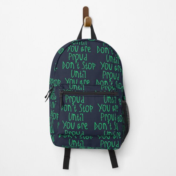Item preview, Don't Stop Until You Are Proud designed and sold by kinpirks.