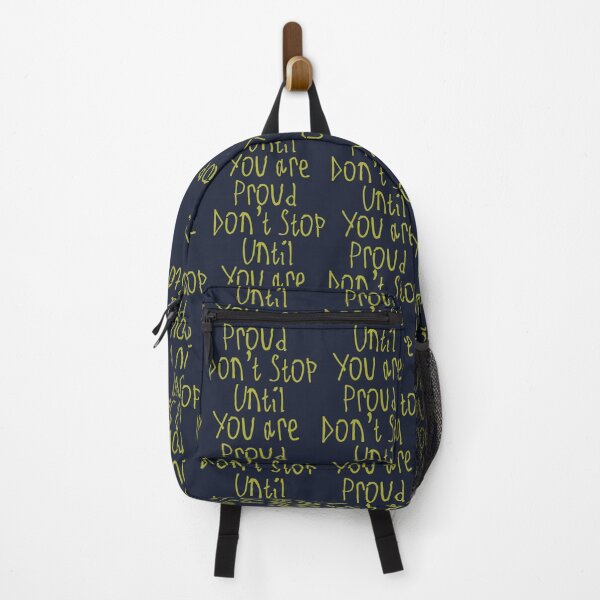 Item preview, Don't Stop Until You Are Proud designed and sold by kinpirks.