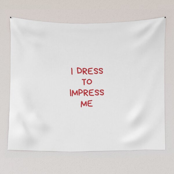 Item preview, I dress to impress me designed and sold by BlissThreads.