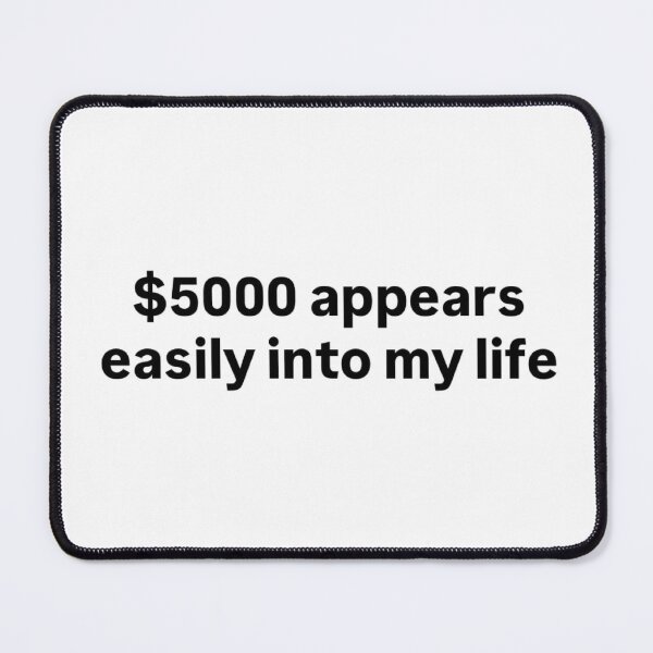 Item preview, Manifestation Sticker "$5000 appears easily into my life" designed and sold by milliedenton-20.
