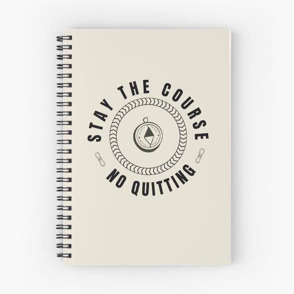 Item preview, Stay the Course, No Quitting - Inspirational Quote designed and sold by ottrain.