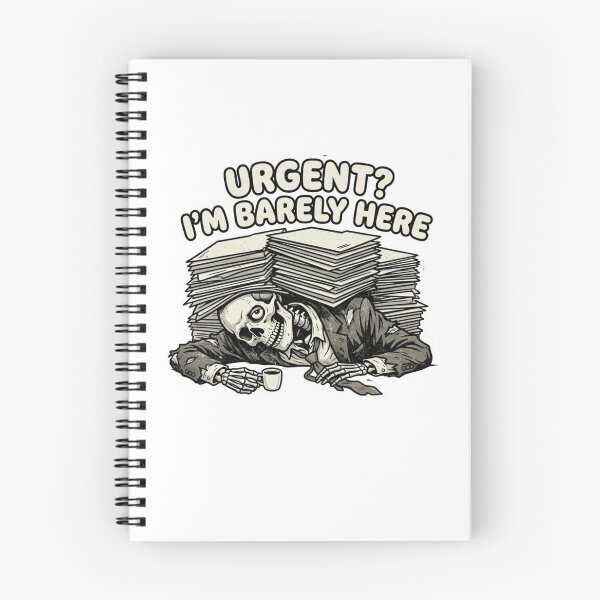 Item preview, Urgent I’m Barely Here Funny Skeleton Office Burnout Work Humor Design designed and sold by ZYNORAworld.