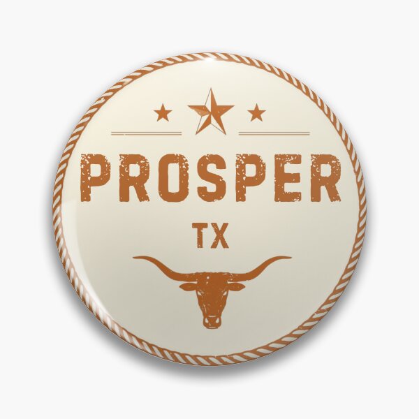 Item preview, Prosper TX – Lone Star Legacy Badge designed and sold by GoaTeeGram.