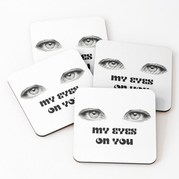 Item preview, My eyes on you  typography T.shirt, mobile cover, pillow cover, tot bag design designed and sold by Pardan creations.