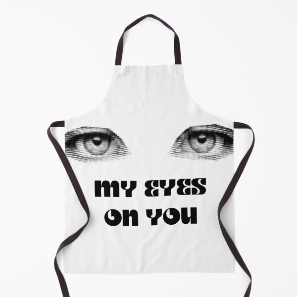 Item preview, My eyes on you  typography T.shirt, mobile cover, pillow cover, tot bag design designed and sold by Pardan creations.