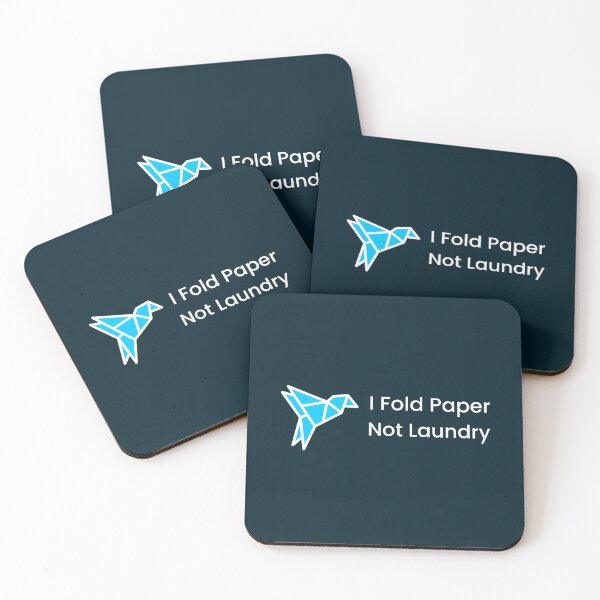 Item preview, I Fold Paper, Not Laundry Origami designed and sold by Sachie's Studio.