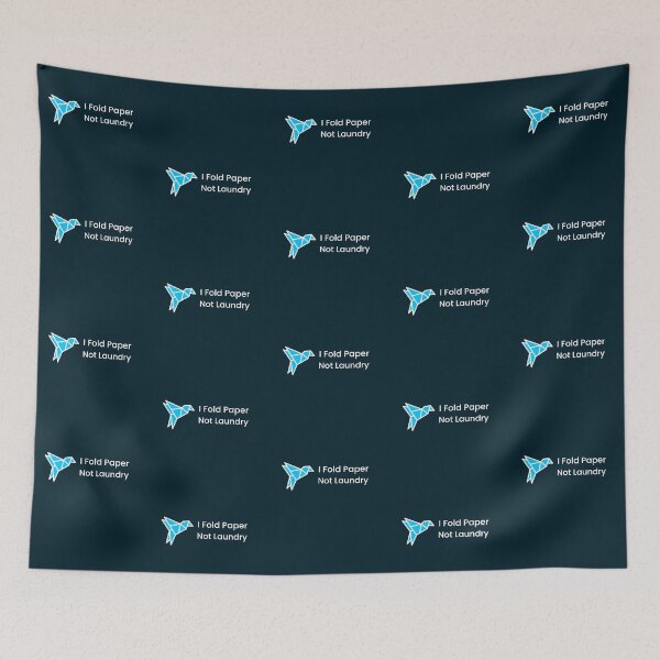 Item preview, I Fold Paper, Not Laundry Origami designed and sold by Sachie's Studio.