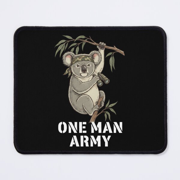 Item preview, One Man Army Koala Military Soldier Camouflage designed and sold by k3rstman1.
