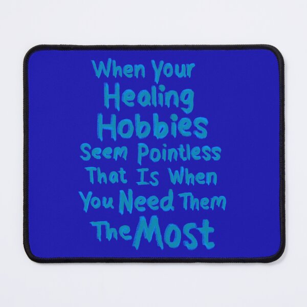 Item preview, Healing hobbies designed and sold by MoniJoy91.