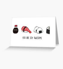 Soy Awesome Greeting Card