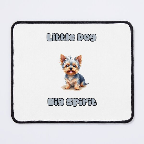 Item preview, Little Dog | Big Spirit designed and sold by NatureUnleashed.