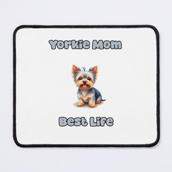 Item preview, Yorkie Mom | Best Life designed and sold by NatureUnleashed.