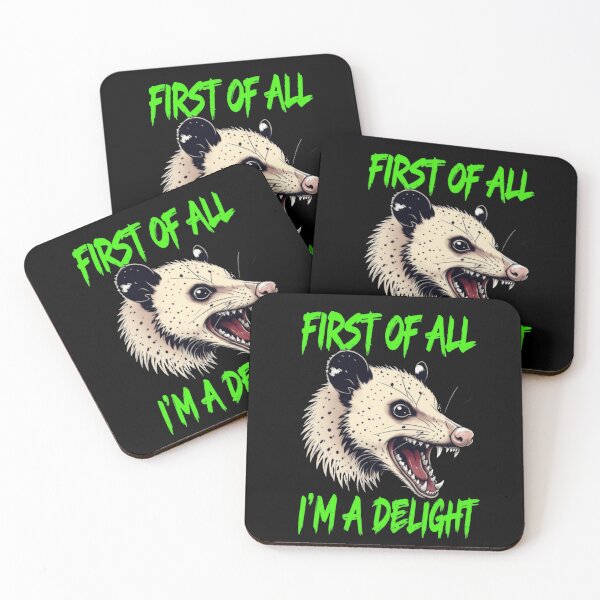 Item preview, First Of All I'm A Delight Said Screaming Possum Opossum designed and sold by SkeletonsDanger.