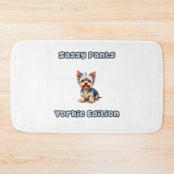 Item preview, Sassy Pants | Yorkie Edition designed and sold by NatureUnleashed.