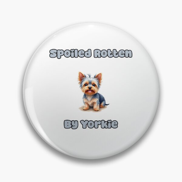 Item preview, Spoiled Rotten | By Yorkie designed and sold by NatureUnleashed.