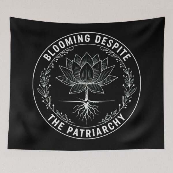 Item preview, Blooming Despite The Patriarchy Feminist Resilience Flower Power Art  designed and sold by Syrupulse.