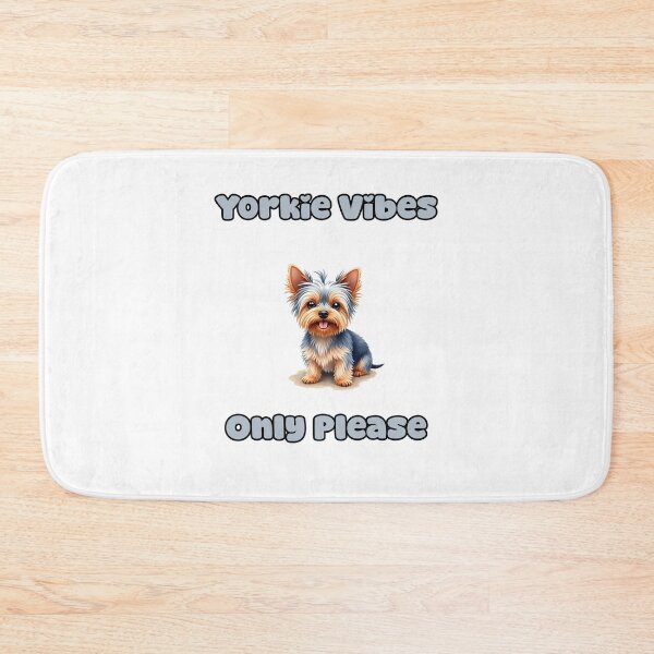 Item preview, Yorkie Vibes | Only Please designed and sold by NatureUnleashed.