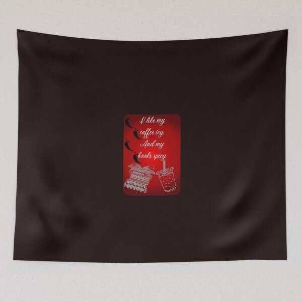Item preview, I like my coffee icy. And my books spicy designed and sold by K.A. Roberts.