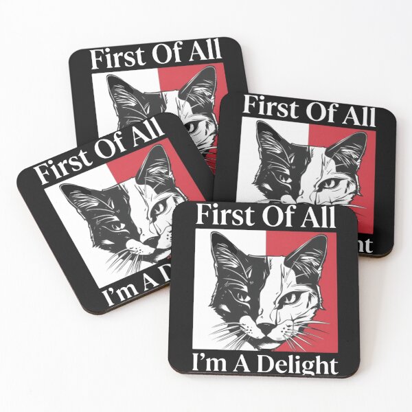 Item preview, First Of All I'm A Delight Says The Grumpy Cat designed and sold by SkeletonsDanger.