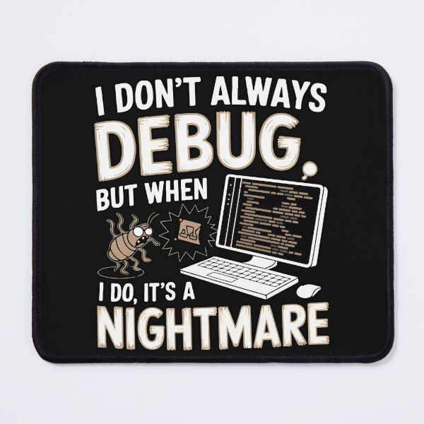 Item preview, I Don't Always Debug But When I Do It's A Nightmare Notch Style Programmer T-Shirt designed and sold by Zenith Design.